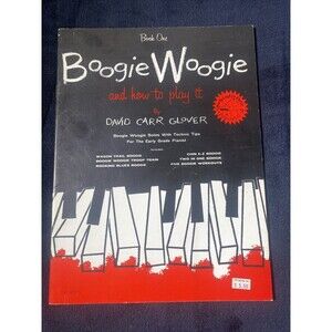 DAVID GLOVER BOOGIE WOOGIE AND HOW TO PLAY IT SHEET MUSIC BOOK (1958) (H3)